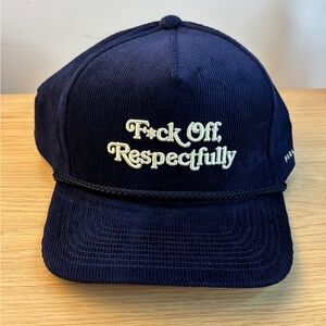 Field Grade Navy Corduroy Hat with 'F*ck Off, Respectfully' Embroidery NWOT !